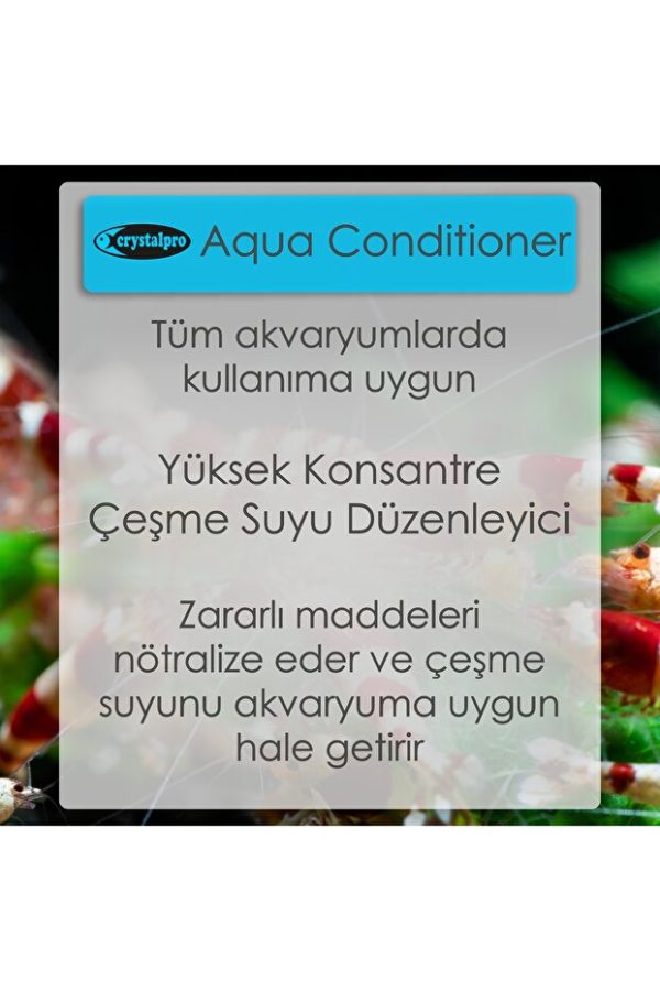 Crystalpro Aqua Conditioner Akvaryum Su Düzenleyici Çeşme Suyu Klor Amonyak Ve Ağır Metal Giderici  125 ml