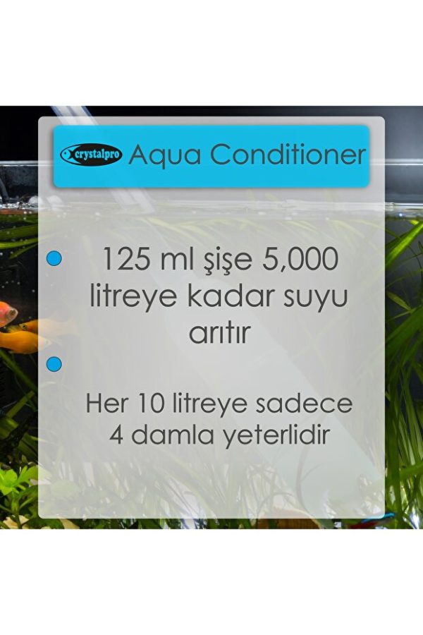 Crystalpro Aqua Conditioner Akvaryum Su Düzenleyici Çeşme Suyu Klor Amonyak Ve Ağır Metal Giderici  125 ml